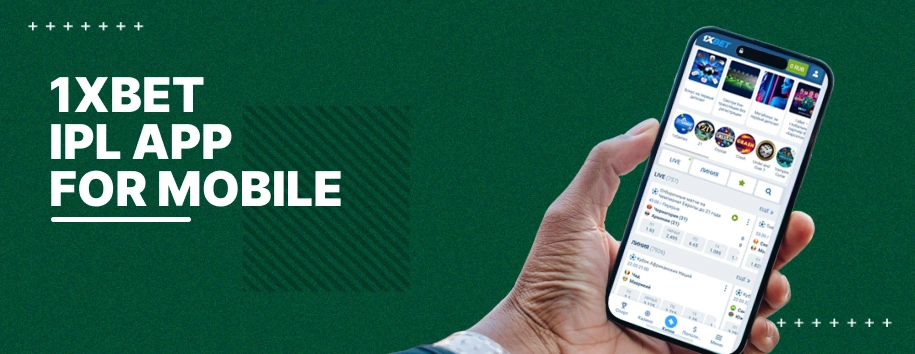 1XBET IPL Mobile App.