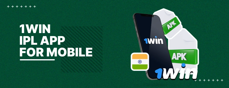 IPL 1Win Mobile App.