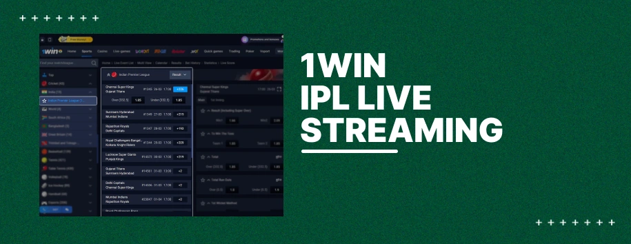 IPL Streaming on 1win.